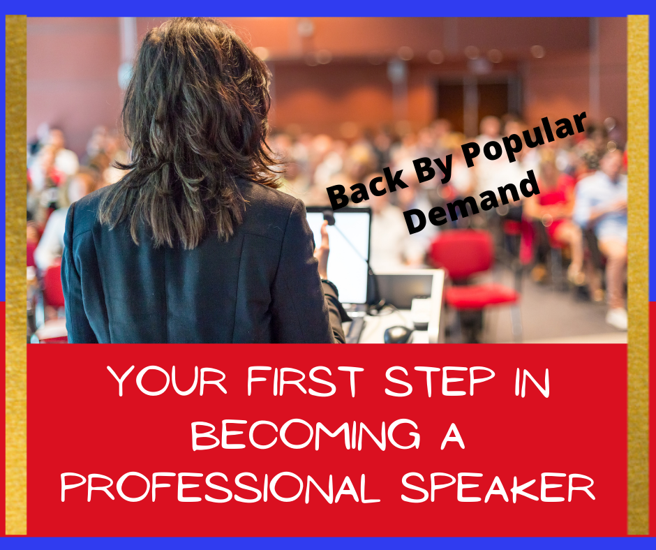 Your First Step In Becoming A Professional Speaker